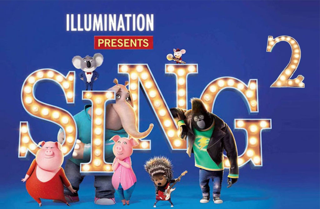 Sing 2 Movies to release 2021