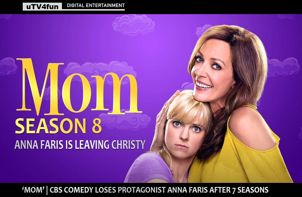 'Mom' star Anna Faris will not return to season 8