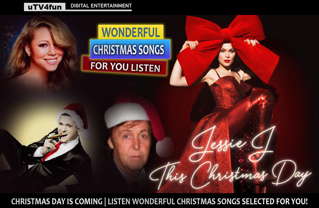 Christmas Day: Listen to some most wonderful Christmas songs in the world!
